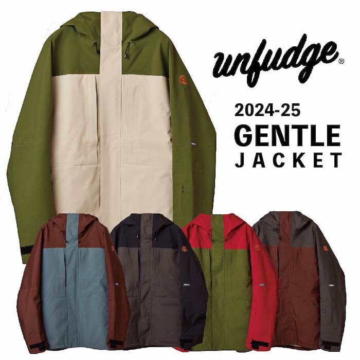 24-25 UNFUDGE アンファッジ GENTLE JACKET ジェントル ジャケット ウエア メンズ レディース スノーボード