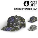 PICTURE ピクチャー BAOGI PRINTED CAP キャップ