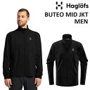 23-24 HAGLOFS BUTEO MID JACKET MEN ホグロフス ブテオ ミッド ジャケット メンズ TRUE BLACK フリース インナー スノーボード スキー