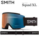 24-25 SMITH X~X SQUAD XL XJbh GbNXG BLACK / CP PRO PHOTOCHROMIC BLUE MIRROR N}|bvY PRO S[O Xm[{[h WptBbg {Ki