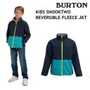 BURTON KIDS SNOOKTWO REVERSIBLE FLEECE JACKET o[g o[Vu t[X WPbg LbY Ci[ DRESS BLUE / STERLING Xm[{[h {Ki