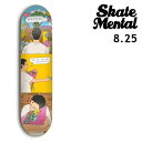 SKATE MENTAL XP[g ^ JARNE FLOWERS 8.25 fbL XP[g{[h XP{[ {Ki