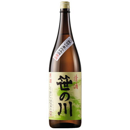 ＼6/1限定先着クーポン/ 日本酒 父の日 普通酒 清酒 笹の川 原酒 1800ml 一升瓶 【7560円(税込)以上で送料無料】