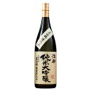 日本酒 父の日 純米大吟醸酒 治助 純米大吟醸 美山錦 一升瓶 1800ml 【7560円(税込)以上で送料無料】