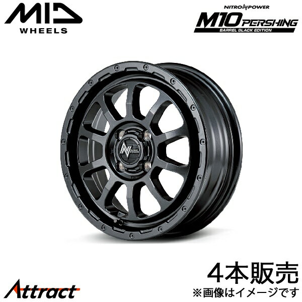 MID ナイトロパワーM10パーシング ブラックED AZワゴン MJ21/MJ22 アルミホイール 4本(14×4.5J 4-100 +45 バレルブラック)マルカ NITRO POWER M10 PERSHING BARREL BLACK EDITION