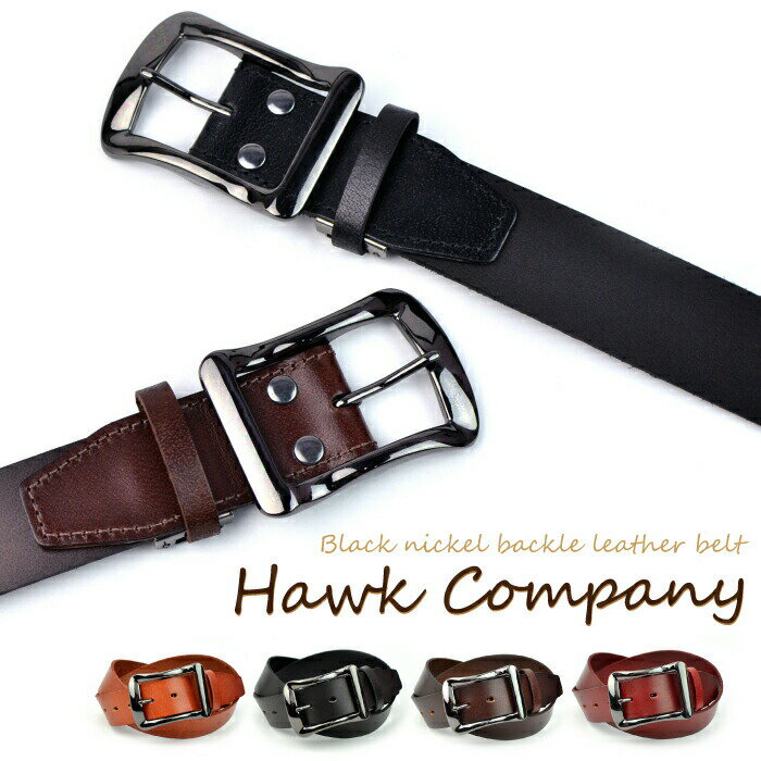 ホークカンパニー 革ベルト メンズ Hawk company ホークカンパニー ベルト ブラックニッケル バックル レザーベルト 350