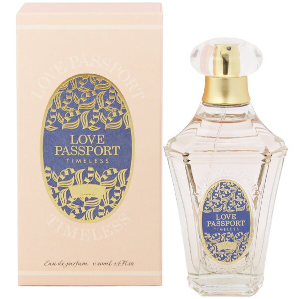 ラブパスポート 香水 LOVE PASSPORT タイムレス アニス EDP・SP 40ml 【フレグランス ギフト プレゼント 誕生日 レディース・女性用】【ラブパスポート タイムレス 】