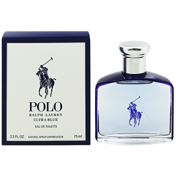 ラルフローレン 香水 メンズ ポロ ウルトラ ブルー EDT・SP 75ml 送料込み 香水 フレグランス プレゼント 贈り物 ギフト POLO ULTRA BLUE RALPH LAUREN