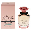 ドルチェ&ガッバーナ 香水 レディース ドルチェ ガーデン EDP・SP 75ml 送料無料 香水 フレグランス プレゼント 贈り物 ギフト DOLCE GARDEN DOLCE&GABBANA