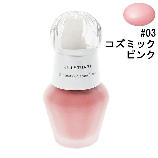 WX`A[g JILLSTUART C~lCeBO ZvC}[ #03 RY~bNsN 30ml yyzyϕiERX CNAbv x[XCNzyILLUMINATING SERUM PRIMER 03 COSMIC PINKz