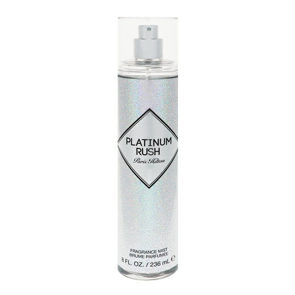 パリス ヒルトン プラチナム ラッシュ ボディミスト 236ml PLATINUM RUSH BODY MIST PARIS HILTON