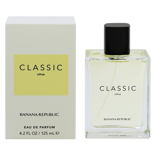 バナナリパブリック 香水 メンズ レディース クラシック シトラス EDP・SP 125ml 送料込み(沖縄・離島を除く) 香水 フレグランス プレゼント 贈り物 ギフト CLASSIC CITRUS BANANA REPUBLIC バナナリパブリック 香水 メンズ レディース クラシック シトラス EDP・SP 125ml 送料込み(沖縄・離島を除く) 香水 フレグランス プレゼント 贈り物 ギフト CLASSIC CITRUS BANANA REPUBLIC