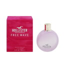 zX^[  HOLLISTER t[EF[u tH[n[ (Ȃ) EDPESP 100ml y݁zytOX Mtg v[g a fB[XEpzyFREE WAVE FOR HER EAU DE PARFUM SPRAYz