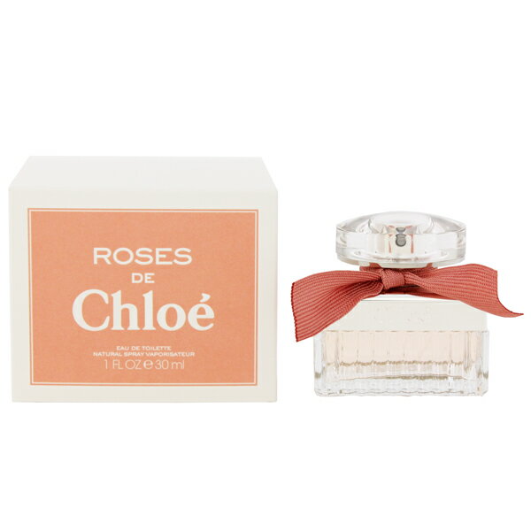 クロエ 香水 CHLOE ローズ ド クロエ EDT・SP 30ml 【あす楽 送料込み(沖縄・離島を除く)】【フレグランス ギフト プレゼント 誕生日 レディース・女性用】【ローズ ド クロエ ROSES DE CHLOE EAU DE TOILETTE SPRAY】