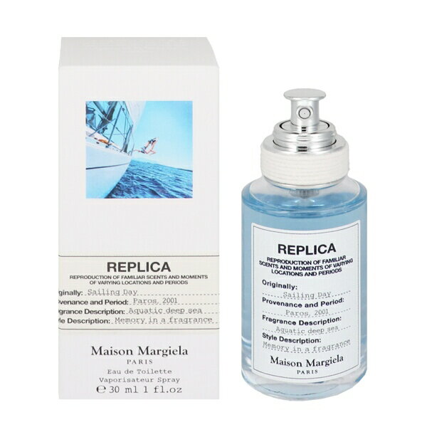 メゾン マルジェラ 香水 メンズ レディース レプリカ セイリング デイ EDT・SP 30ml 送料込み 香水 フレグランス 新生活2025 ギフト REPLICA SAILING DAY MAISON MARGIELA