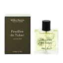 ミラーハリス 香水 MILLER HARRIS フューイユド タバック EDP・SP 50ml 