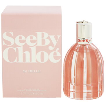 【5%offクーポン(要獲得) 12/13 20:00〜12/16 9:59】 シー バイ クロエ シーベル EDP・SP 50ml 【クロエ】【香水 フレグランス】【レディース・女性用】【CHLOE SEE BY CHLOE SI BELLE EAU DE PARFUM SPRAY】