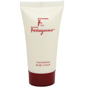 SALVATORE FERRAGAMO エフ バイ フェラガモ ボディーローション 50ml 【フレ ...