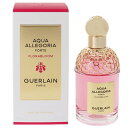 ゲラン 香水 レディース アクア アレゴリア フォルテ フローラ ブルーム EDP・SP 75ml 送料無料 香水 フレグランス プレゼント 贈り物 ギフト AQUA ALLEGORIA FORTE FLORA BLOOM GUERLAIN