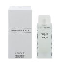 ラリック 香水 LALIQUE ペルル ドゥ ラリック EDP・SP 100ml 【送料込み(沖縄・離島を除く)】【フレグランス ギフト プレゼント 誕生日 レディース・女性用】【パール デ ラリック PERLES DE LALIQUE EUA DE PARFUM SPRAY】