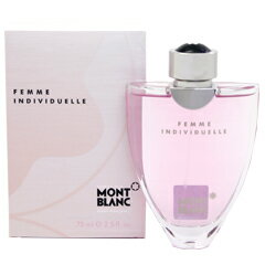 モンブラン モンブラン 香水 MONT BLANC インディビジュエル ファム EDT・SP 75ml 【あす楽 送料込み(沖縄・離島を除く)】【フレグランス ギフト プレゼント 誕生日 レディース・女性用】【インディビジュエル INDIVIDUEL FEMME EAU DE TOILETTE SPRAY】