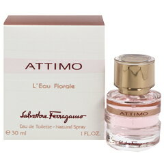 フェラガモ 香水 SALVATORE FERRAGAMO アッティモ ローフロラーレ EDT・SP 30ml 【フレグランス ギフト プレゼント 誕生日 レディース・女性用】【アッティモ ATTIMO L’EAU FLORALE EAU DE TOILETTE SPRAY】