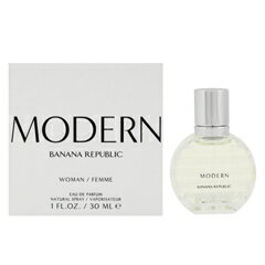 バナナリパブリック 香水 BANANA REPUBLIC モダン フォーウーマン (箱なし) EDP・SP 30ml 【フレグランス ギフト プレゼント 誕生日 レディース・女性用】【バナナリパブリック モダン MODERN WOMAN EAU DE PARFUM SPRAY】