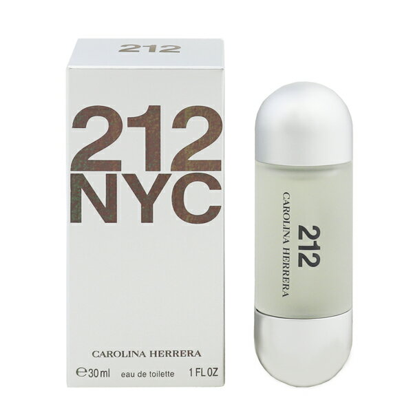 キャロライナヘレラ キャロライナヘレラ 香水 CAROLINA HERRERA 212 EDT・SP 30ml 【あす楽 送料込み(沖縄・離島を除く)】【フレグランス ギフト プレゼント 誕生日 レディース・女性用】【212 212 EAU DE TOILETTE SPRAY】