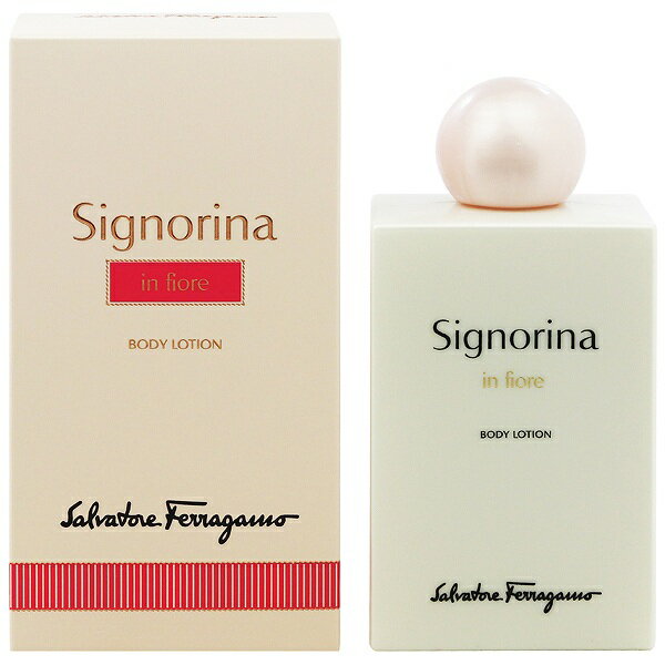 ボディケア（売れ筋ランキング） SALVATORE FERRAGAMO シニョリーナ イン フィオーレ ボディローション 200ml 【あす楽】【フレグランス ギフト プレゼント 誕生日 ボディケア】【シニョリーナ SIGNORINA IN FIORE BODY LOTION】