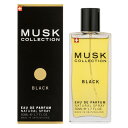香水 レディース ムスク コレクション EDP・SP 50ml 香水 フレグランス プレゼント 贈り物 ギフト MUSK COLLECTION BLACK