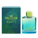 ホリスター 香水 HOLLISTER ウェーブ 2 フォーヒム EDT SP 100ml 【あす楽 送料込み(沖縄 離島を除く)】【フレグランス ギフト プレゼント 誕生日 メンズ 男性用】【WAVE 2 FOR HIM EAU DE TOILETTE SPRAY】