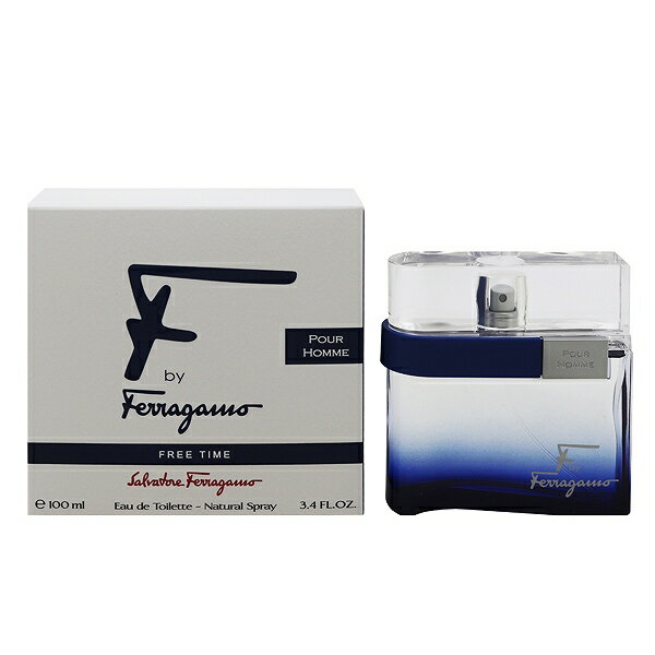 香水 SALVATORE FERRAGAMO エフ バイ フェラガモ プールオム フリータイム EDT・SP 100ml 