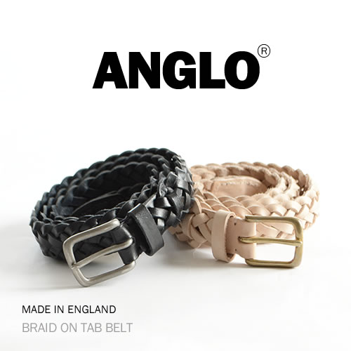 アングロ 【セール】【ANGLO アングロ ベルト メッシュベルト】BRAID ON TAB BELT 独創的な「デザイン」と「歴史」を感じることができる ANGLO、メンズ、レディースに、1本1本ハンドメイドで仕上げた本革ベルト ANGLO アングロ