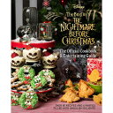 y񂹁z fBYj[ Disney USi iCgA[rtHANX}X WbNXPg NX}X { m { p [sAi] The Nightmare Before Christmas: Official Cookbook and Entertaining Guide ObY XgA v[g Mtg NX}X a