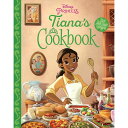 y񂹁z fBYj[ Disney USi vZXƖ@̃LX eBAi vZX { m { p [sAi] Princess Tiana's Cookbook ObY XgA v[g Mtg NX}X a lC