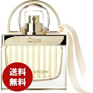 クロエ クロエ CHLOE クロエ ラブストーリー オードパルファム 30ml EDP 送料無料