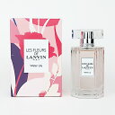 ランバン レ フルール ド ランバン ウォーターリリー オードトワレ 50ml EDT SP【香水 フレグランス 人気 ブランド ギフト 誕生日 プレゼント】