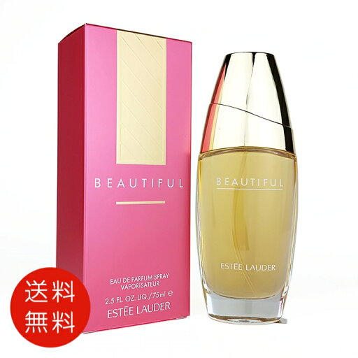エスティローダー ESTEE LAUDER ビューティフル オードパルファム 75ml EDP SP【香水 フレグランス 人気 ブランド ギフト 誕生日 プレゼント】 エスティローダー ESTEE LAUDER ビューティフル オードパルファム 75ml EDP SP【香水 フレグランス 人気 ブランド ギフト 誕生日 プレゼント】