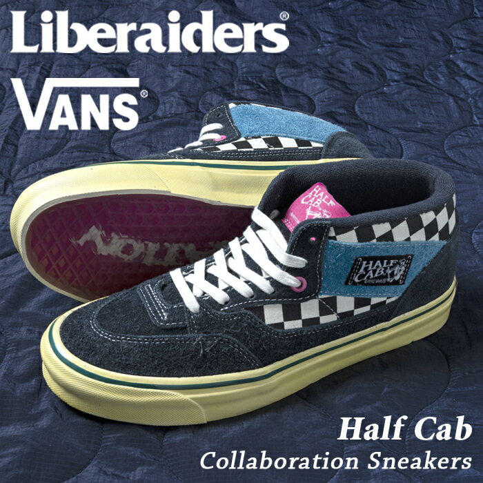 Liberaiders × VANS リべレイダース × バンズ コラボレーションスニーカー 739032304 Half Cab 33 DX / 2023年春夏新作 メンズ M〜Lサイズ バンズ スニーカー スケーター 限定 スウェード ブルー 青のサムネイル