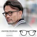 【 OLIVER PEOPLES 正規販売店 】オリバーピープルズ KISHO キショー OV5480U フロントカラー Black レンズカラー / 日本製 オリバー 眼鏡 メガネ アイウェア ブランド 高級 大人 お洒落 ギフト プレゼント 着後レビュー特典 無印良品 アクリルメガネケース