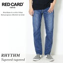 レッドカード RED CARD リズム テーパードデニムパンツ 『Rhythm Clean Mid』71M8630 cmd メンズ 28-34インチ 日本製 国...