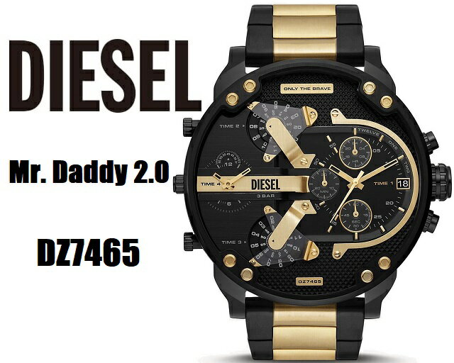 DIESEL/ディーゼル MR DADDY 2.0/ミスターダディ メンズクオーツ クロノグラフ アナログ 4ヶ国時刻表示 日付表示 ステンレス ミネラルクリスタル 大型丸ケース ブラック×ゴールド DZ7465