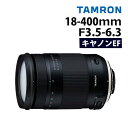 （レビューでレンズキャッププレゼント）タムロン 18-400mm F/3.5-6.3 Di II VC HLD キヤノンマウント用【B028E】（みつはぴ）