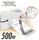 【送料無料】サーマルプリンター用感熱ラベル 500枚セット 150×100mm A6サイズ 幅100mm×長さ150mm サーマルラベル 感熱紙 クリックポスト...