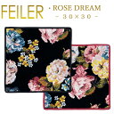 メール便 送料無料 フェイラー ハンカチ 30×30 ローズ ドリーム ROSE DREAM Feiler Chenille Towel