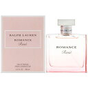 ラルフ ローレン ロマンス ローズ EDP オードパルファム SP 100ml 香水 RALPH LAUREN