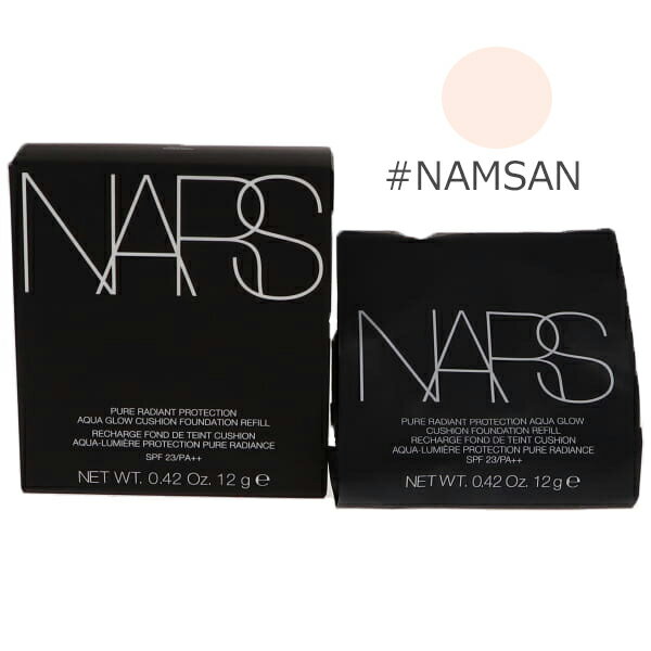 ナーズ ピュアラディアントプロテクション アクアティックグロー クッションファンデーション レフィル #NAMSAN 12g NARS 