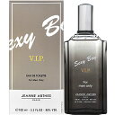 ジャンヌアルテス セクシーボーイ V.I.P. EDT オードトワレ 100ml 香水 JEANNE ARTHES 【あす楽】