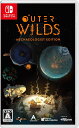 OuterWilds:ArchaeologistEdition-Switch