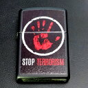 ZIPPO STOP TERRORISM 218-104619 ストップ・テロリズム ブラックマットベースペイント仕上げ ジッポー